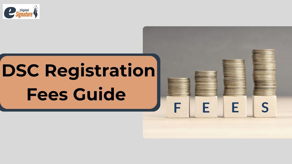 Digital Signature Fees Guide for Class 3 and DGFT DSC